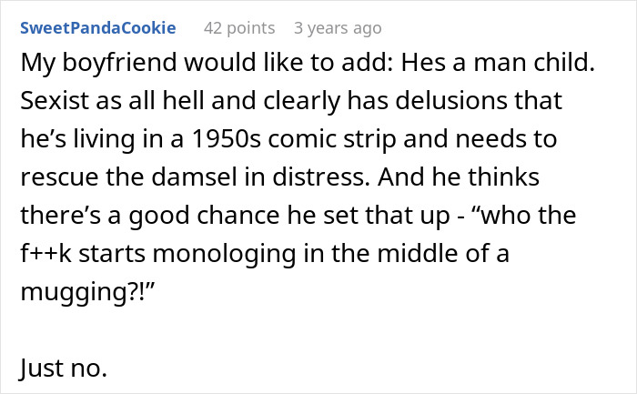 “He Assured Me He’d Protect Me”: Man, Obsessed With Being A Hero, Goes Off On GF For Ruining His Moment When Faced With Knife-Wielding Attacker “He Assured Me He’d Protect Me”: Man, Obsessed With Being A Hero, Goes Off On GF For Ruining His Moment When Faced With Knife-Wielding Attacker