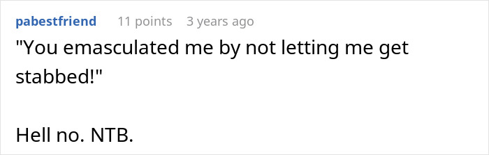 “He Assured Me He’d Protect Me”: Man, Obsessed With Being A Hero, Goes Off On GF For Ruining His Moment When Faced With Knife-Wielding Attacker “He Assured Me He’d Protect Me”: Man, Obsessed With Being A Hero, Goes Off On GF For Ruining His Moment When Faced With Knife-Wielding Attacker