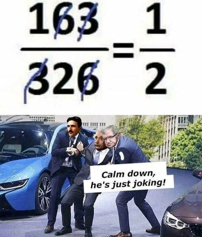 52 Hilarious Math Memes Only People Who Didn’t Fail Math In School Will Understand 52 Hilarious Math Memes Only People Who Didn’t Fail Math In School Will Understand