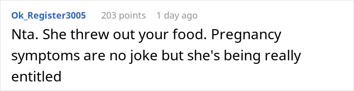 “[Am I The Jerk] For Yelling At My Brother&rsquo;s Pregnant Girlfriend And Kicking Them Both Out Of My House After She Threw Away My Food?”