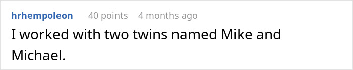 “Brick And Stone Wall”: People Share The Most Unfortunate Names Parents Gave Their Twins After Teacher Blasts Her Students’ Parents “Brick And Stone Wall”: People Share The Most Unfortunate Names Parents Gave Their Twins After Teacher Blasts Her Students’ Parents