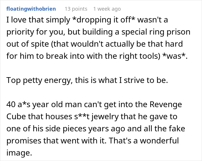Man Cheats On Fiancé With An Ex, Demands She Return His $190 Engagement Ring, So She Does, Infuriating Him Endlessly Man Cheats On Fiancé With An Ex, Demands She Return His $190 Engagement Ring, So She Does, Infuriating Him Endlessly