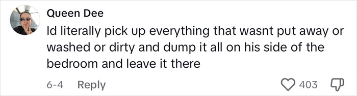 “My Husband Made A Comment That I Do Nothing Around The House. So For Two Days, I Really Did Nothing” “My Husband Made A Comment That I Do Nothing Around The House. So For Two Days, I Really Did Nothing”
