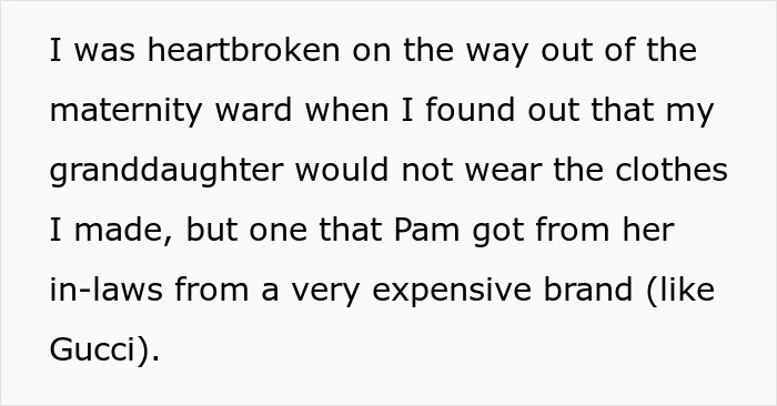 Mother Left ‘Lost’ And ‘Heartbroken’ When Daughter’s Newborn Is Dressed In A Designer Outfit Instead Of Her Handmade Set Mother Left ‘Lost’ And ‘Heartbroken’ When Daughter’s Newborn Is Dressed In A Designer Outfit Instead Of Her Handmade Set