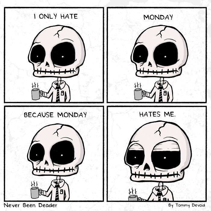 My 30 Comics “Never Been Deader” Infused With Relatable Humorous Darkness My 30 Comics “Never Been Deader” Infused With Relatable Humorous Darkness