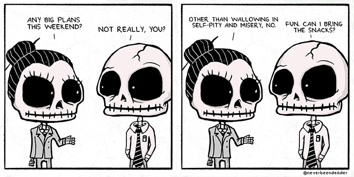 My 30 Comics “Never Been Deader” Infused With Relatable Humorous Darkness My 30 Comics “Never Been Deader” Infused With Relatable Humorous Darkness