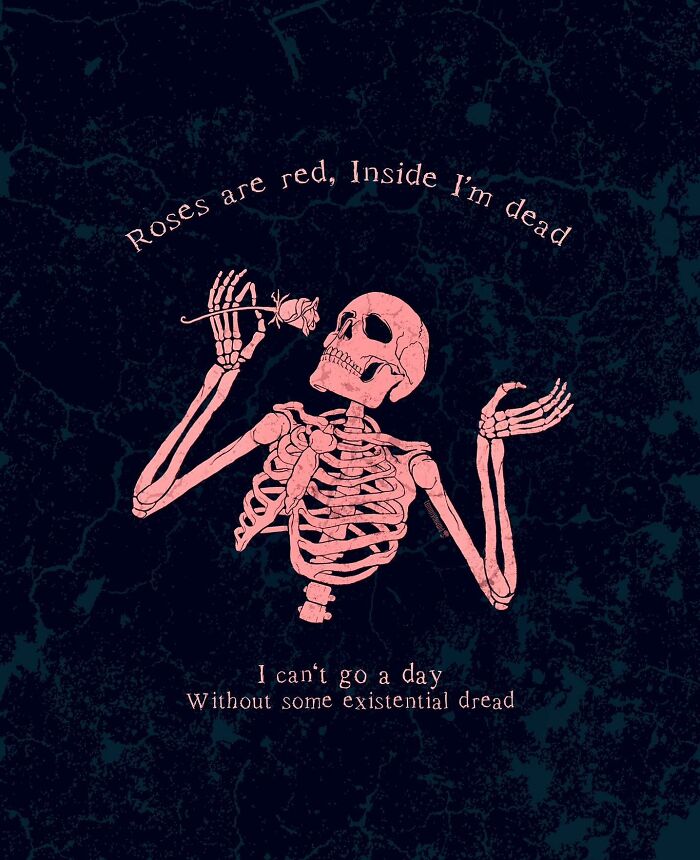 Here Are 65 Of My Relatable Artworks Of Skeletons With Dark Inspirational Messages Here Are 65 Of My Relatable Artworks Of Skeletons With Dark Inspirational Messages
