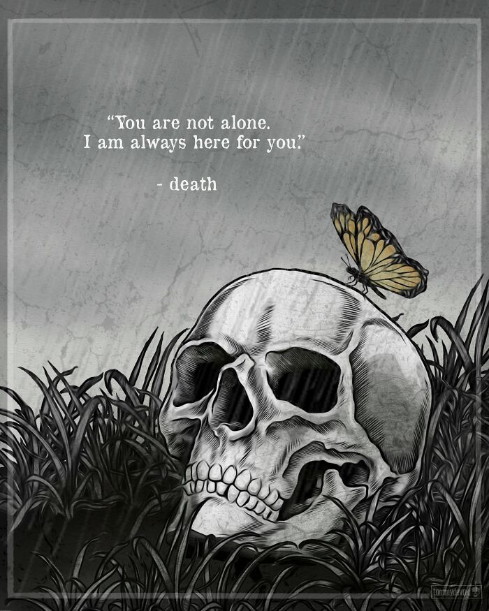 Here Are 65 Of My Relatable Artworks Of Skeletons With Dark Inspirational Messages Here Are 65 Of My Relatable Artworks Of Skeletons With Dark Inspirational Messages