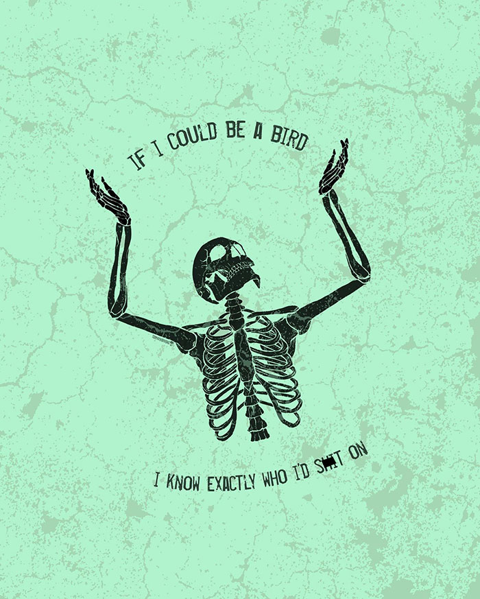 Here Are 65 Of My Relatable Artworks Of Skeletons With Dark Inspirational Messages Here Are 65 Of My Relatable Artworks Of Skeletons With Dark Inspirational Messages