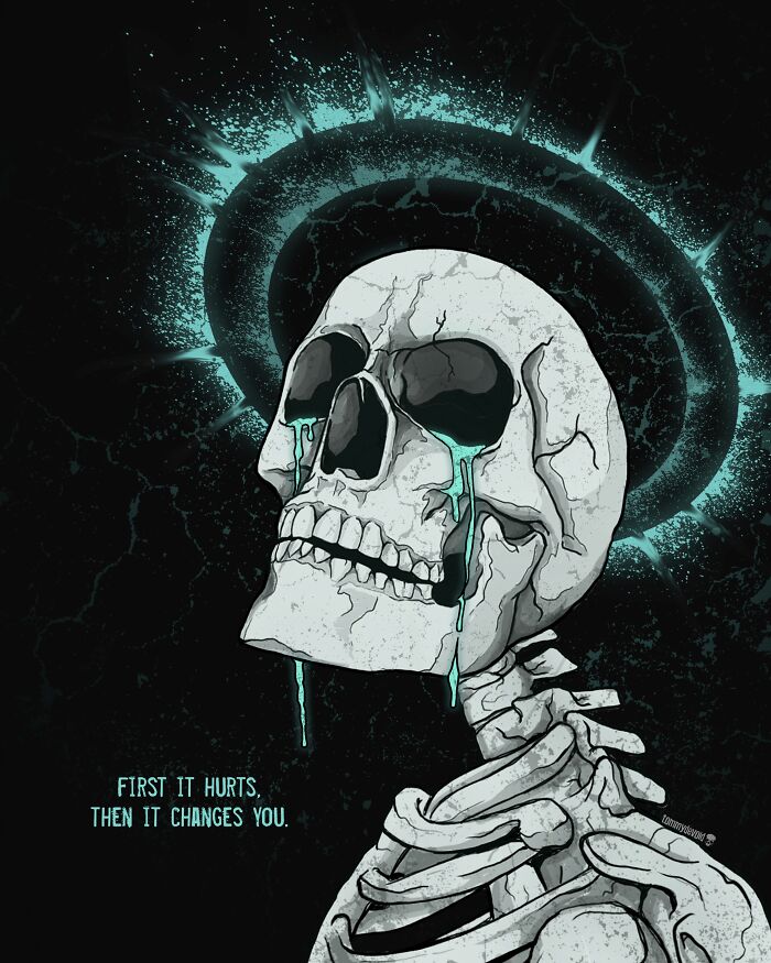 Here Are 65 Of My Relatable Artworks Of Skeletons With Dark Inspirational Messages Here Are 65 Of My Relatable Artworks Of Skeletons With Dark Inspirational Messages