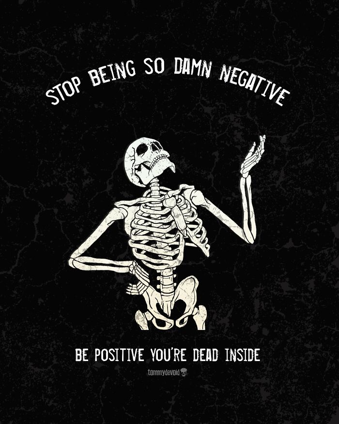 Here Are 65 Of My Relatable Artworks Of Skeletons With Dark Inspirational Messages Here Are 65 Of My Relatable Artworks Of Skeletons With Dark Inspirational Messages