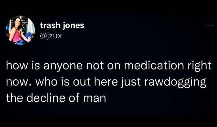 50 Memes To Help You Cope With Life Through Sarcasm, Courtesy Of This IG Page 50 Memes To Help You Cope With Life Through Sarcasm, Courtesy Of This IG Page