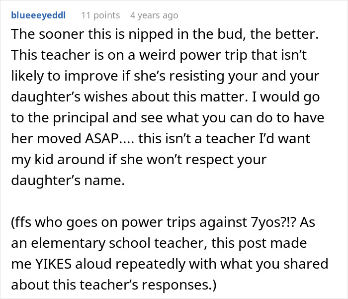 Teacher Refuses To Call Girl By The Name She’s Been Using For 3 Years, Parent Asks For Advice Teacher Refuses To Call Girl By The Name She’s Been Using For 3 Years, Parent Asks For Advice