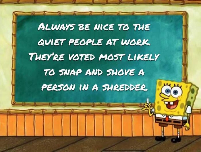 50 Workplace Memes To Cackle At Whilst You Ignore Your Responsibilities 50 Workplace Memes To Cackle At Whilst You Ignore Your Responsibilities