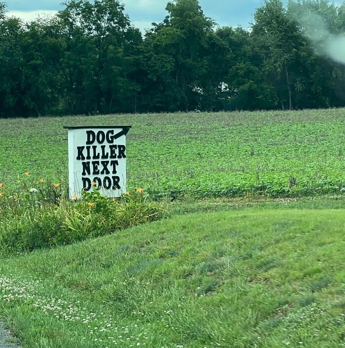 People Are Posting The Threatening Signs They’ve Encountered, Here Are The 50 Best Ones People Are Posting The Threatening Signs They’ve Encountered, Here Are The 50 Best Ones