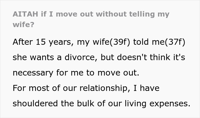 Wife Asks For Divorce After 15 Years, Expects Partner To Continue Living With Her Wife Asks For Divorce After 15 Years, Expects Partner To Continue Living With Her