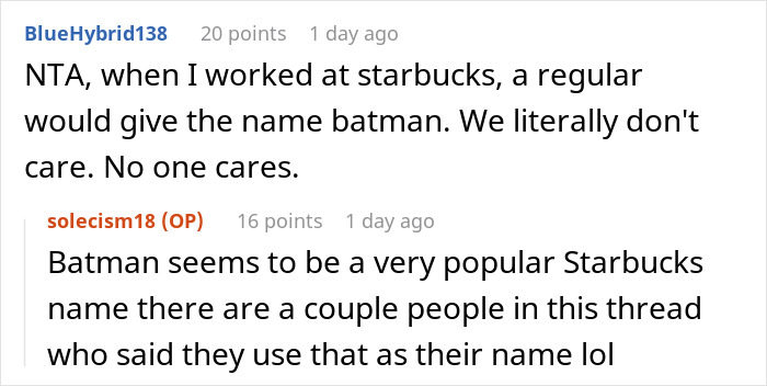 Woman Flips Out When She Finds Out Her BF Uses A Fake Name At Coffee Shops To Feel More Comfortable Woman Flips Out When She Finds Out Her BF Uses A Fake Name At Coffee Shops To Feel More Comfortable