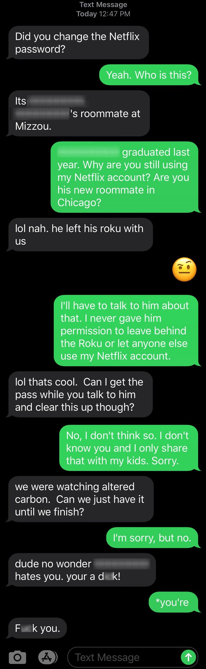 45 Infuriating Screenshots Of People Who Got Way Too Comfortable Leeching From Someone’s Accounts 45 Infuriating Screenshots Of People Who Got Way Too Comfortable Leeching From Someone’s Accounts
