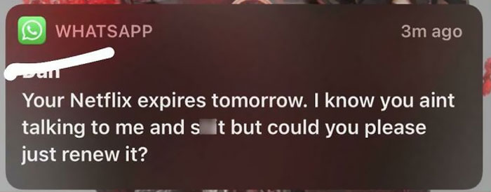 45 Infuriating Screenshots Of People Who Got Way Too Comfortable Leeching From Someone’s Accounts 45 Infuriating Screenshots Of People Who Got Way Too Comfortable Leeching From Someone’s Accounts