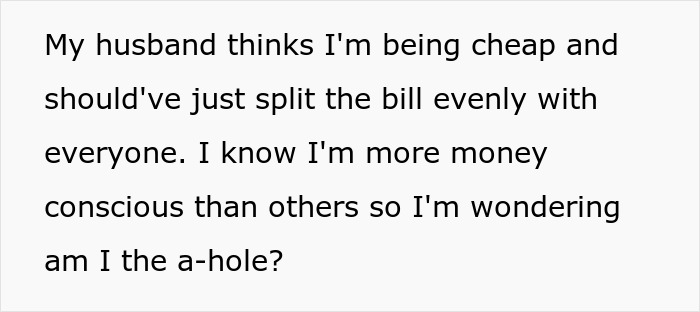 Friend Drama Ensues After Woman Refuses To Split The Bill And Pay $45 For Soda And Appetizer