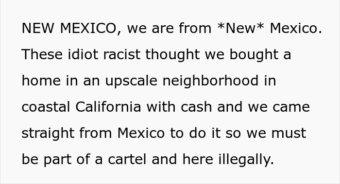 Couple Assumes New Neighbors Are Mexican, Makes Their Lives Hell Until The Day They Lose Patience Couple Assumes New Neighbors Are Mexican, Makes Their Lives Hell Until The Day They Lose Patience