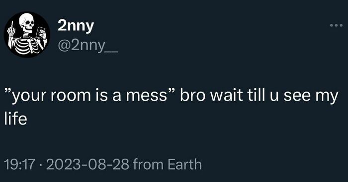 50 Hilariously Relatable Tweets That Perfectly Sum Up The Human Experience 50 Hilariously Relatable Tweets That Perfectly Sum Up The Human Experience