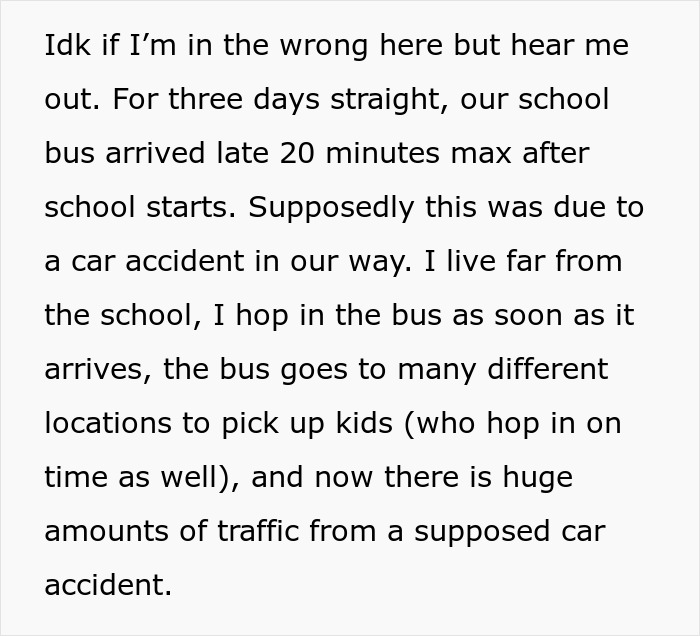 Student Mad Over 5 Days Of Detention After Their School Bus Is Late And They “Fail” To Report It Student Mad Over 5 Days Of Detention After Their School Bus Is Late And They “Fail” To Report It