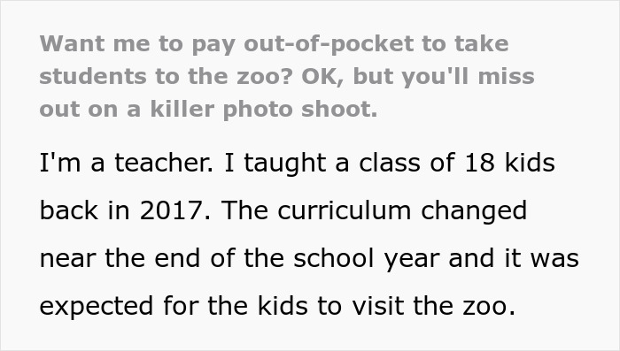 School Expects Teacher To Pay $400 For Student Trip, They Maliciously Comply School Expects Teacher To Pay $400 For Student Trip, They Maliciously Comply