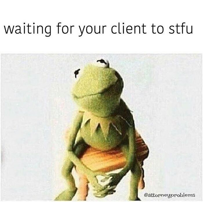 30 Hilarious ‘Attorney Problems’ Memes That May Hit Close To Home If You Work In Law 30 Hilarious ‘Attorney Problems’ Memes That May Hit Close To Home If You Work In Law