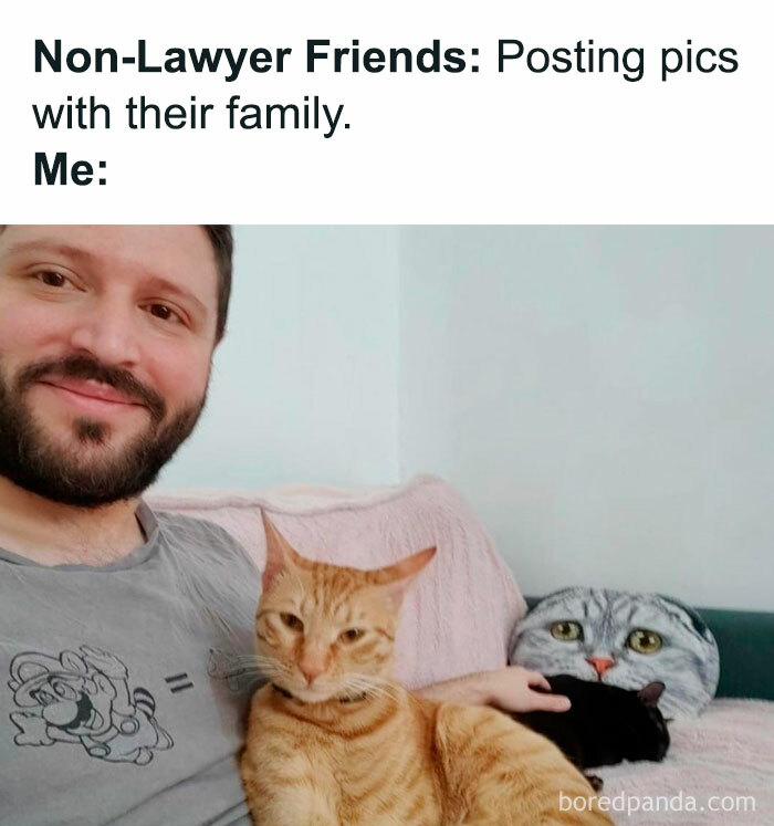 30 Hilarious ‘Attorney Problems’ Memes That May Hit Close To Home If You Work In Law 30 Hilarious ‘Attorney Problems’ Memes That May Hit Close To Home If You Work In Law