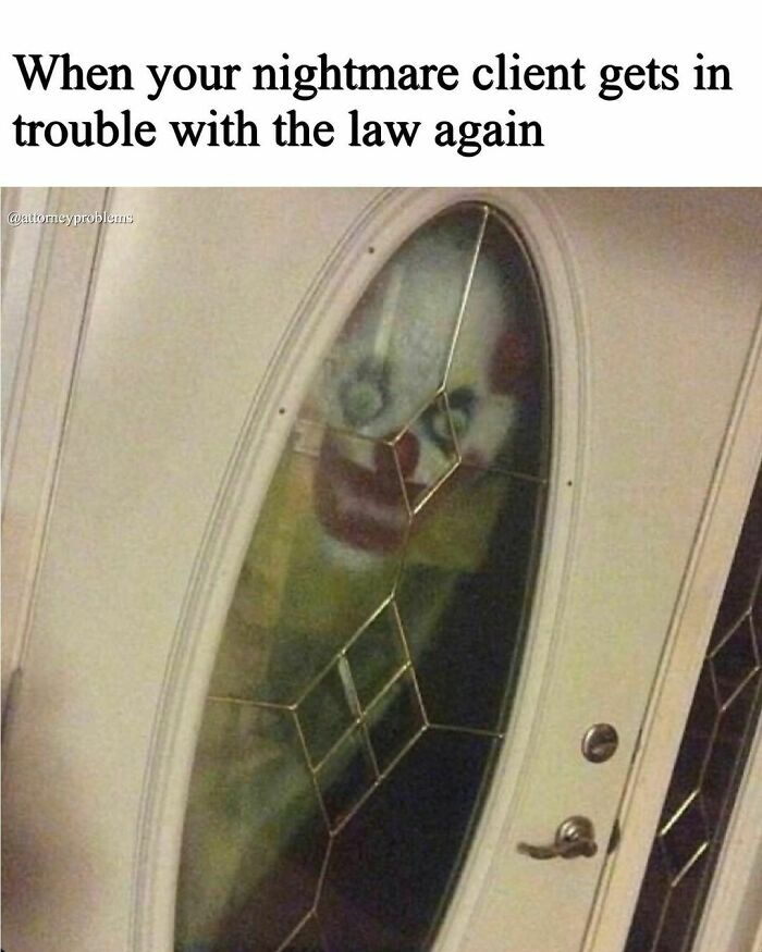30 Hilarious ‘Attorney Problems’ Memes That May Hit Close To Home If You Work In Law 30 Hilarious ‘Attorney Problems’ Memes That May Hit Close To Home If You Work In Law