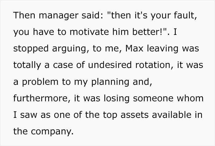 Team Lead Gets Told He’s Bad At Motivating, So He Encourages Their Star Employee To Quit Team Lead Gets Told He’s Bad At Motivating, So He Encourages Their Star Employee To Quit