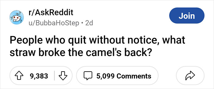 30 Employees Share What Forced Them To Quit Without Any Notice 30 Employees Share What Forced Them To Quit Without Any Notice