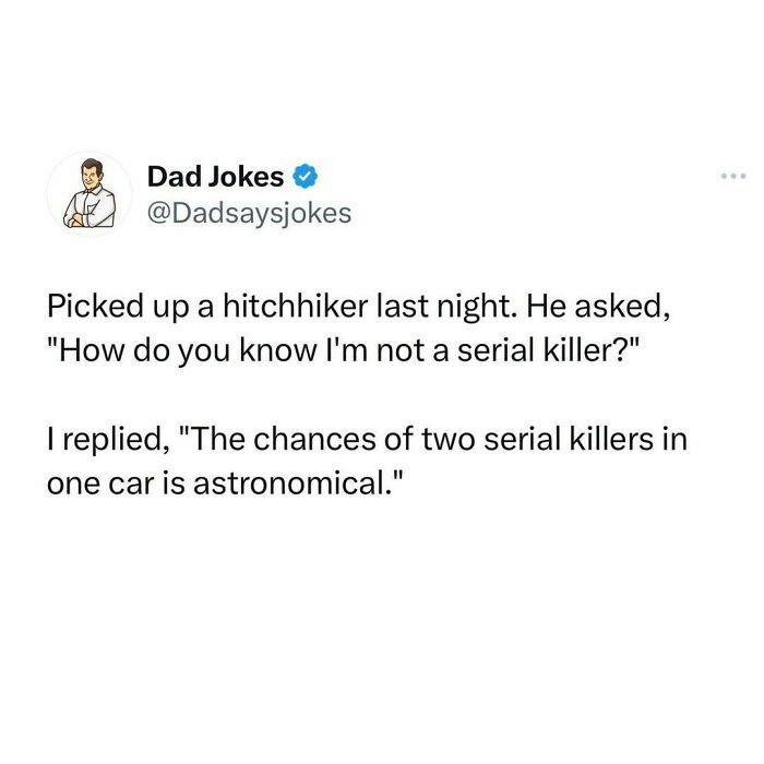 50 Of The Wittiest Dad Jokes That May Help You Finally One-Up Your Own Dad (New Pics) 50 Of The Wittiest Dad Jokes That May Help You Finally One-Up Your Own Dad (New Pics)