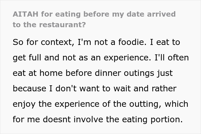 Guy Doesn&#8217;t Understand Why Date Got Upset He Ate Without Her, The Internet Doesn’t Hold Back