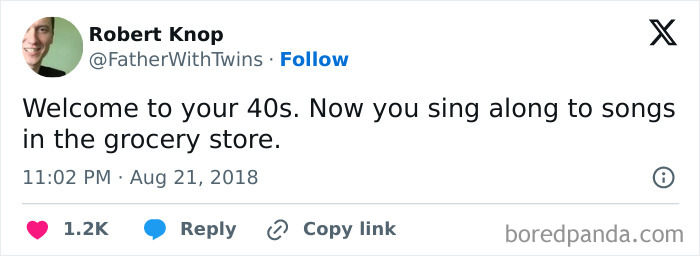 50 Hilariously Relatable Tweets From People Who Are Trying To Come To Terms With Hitting 40 50 Hilariously Relatable Tweets From People Who Are Trying To Come To Terms With Hitting 40