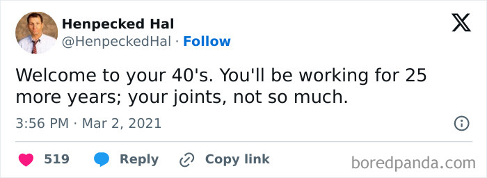 50 Hilariously Relatable Tweets From People Who Are Trying To Come To Terms With Hitting 40 50 Hilariously Relatable Tweets From People Who Are Trying To Come To Terms With Hitting 40
