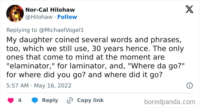 50 Times Kids Hilariously Renamed Things And Made Them Sound Way Better 50 Times Kids Hilariously Renamed Things And Made Them Sound Way Better