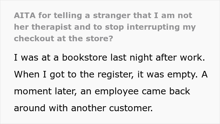 Shopper Shuts Up Trauma-Dumping Woman For Talking At Him While Checking Out Shopper Shuts Up Trauma-Dumping Woman For Talking At Him While Checking Out