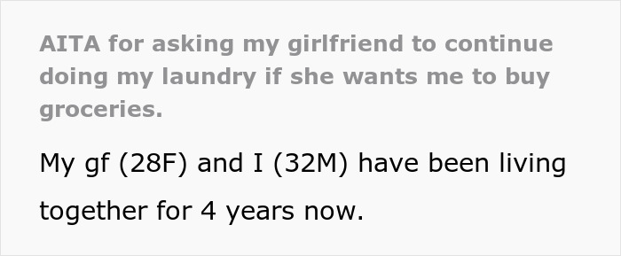 32YO Man Asks If He’s The Jerk For Making GF Do His Laundry And Withholding Groceries If She Stops 32YO Man Asks If He’s The Jerk For Making GF Do His Laundry And Withholding Groceries If She Stops