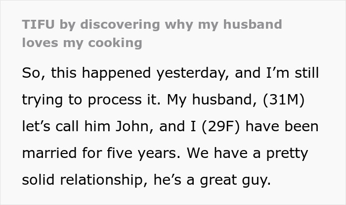 Wife Thinks Her Husband Loves Her Cooking, Is Confused When She Finds Out Why Wife Thinks Her Husband Loves Her Cooking, Is Confused When She Finds Out Why
