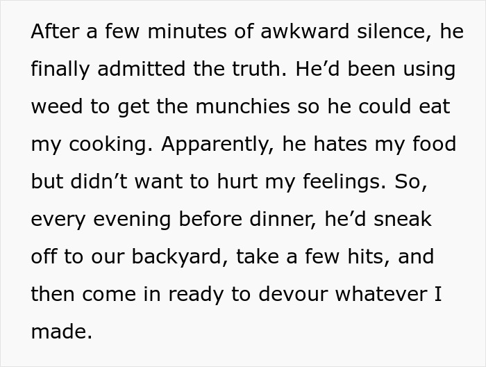 Wife Thinks Her Husband Loves Her Cooking, Is Confused When She Finds Out Why Wife Thinks Her Husband Loves Her Cooking, Is Confused When She Finds Out Why