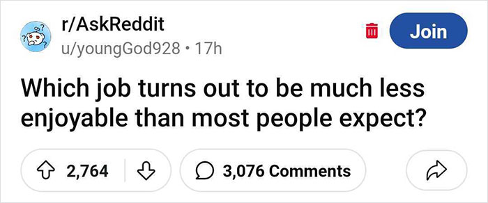 50 People Who Have “Cool” Jobs Share How They’re A Lot Less Fun Than People Imagine 50 People Who Have “Cool” Jobs Share How They’re A Lot Less Fun Than People Imagine