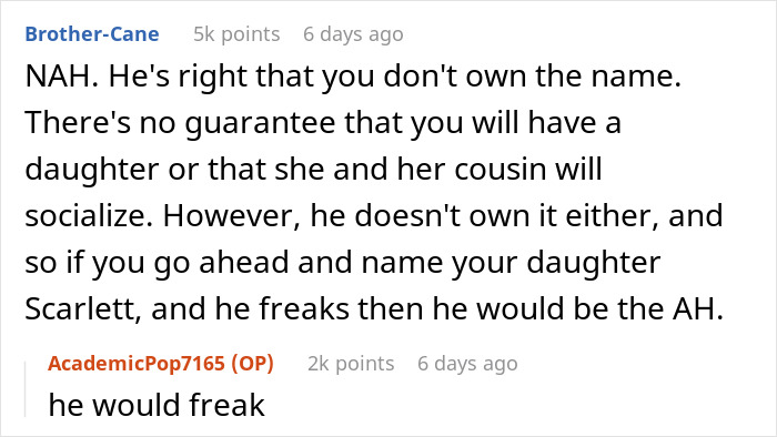 “[Am I The Jerk] For Walking Out Of The Room After My Brother Told Me The Name Of His Baby?”