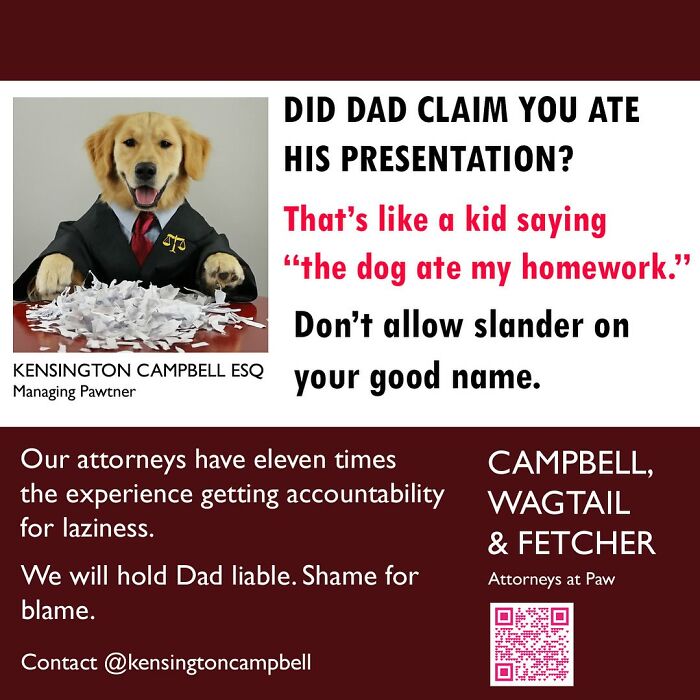 A Series Of Parody Ads For All The Dogs Seeking Attorney Services By Kensington Campbell (26 New Pics) A Series Of Parody Ads For All The Dogs Seeking Attorney Services By Kensington Campbell (26 New Pics)