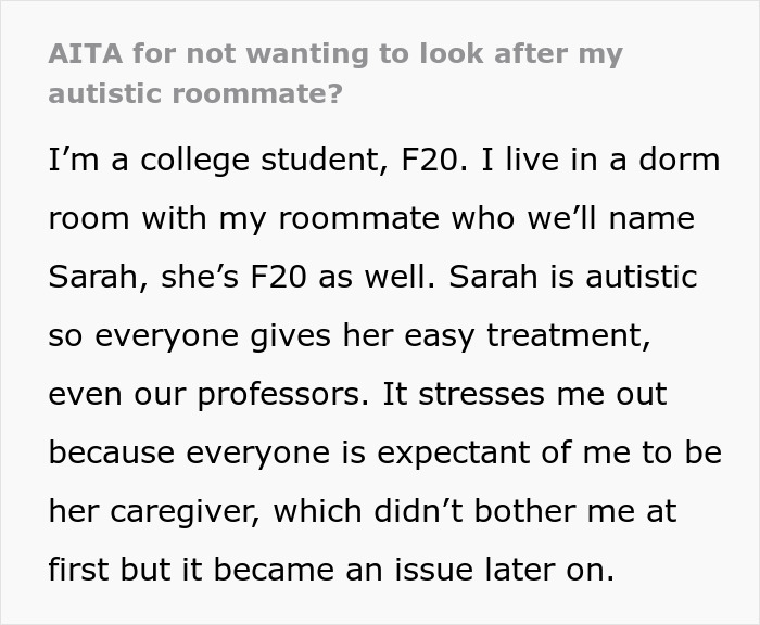 Family Enraged After Roommate Refuses To Be A Caretaker For Their Perfectly Capable Autistic Daughter Family Enraged After Roommate Refuses To Be A Caretaker For Their Perfectly Capable Autistic Daughter