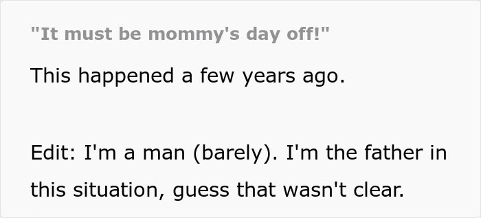 “It Must Be Mommy’s Day Off”: Man Lies About His Wife Being Dead In Response To Boomer’s Comment “It Must Be Mommy’s Day Off”: Man Lies About His Wife Being Dead In Response To Boomer’s Comment