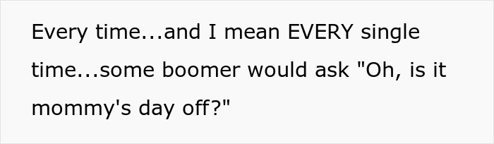 “It Must Be Mommy’s Day Off”: Man Lies About His Wife Being Dead In Response To Boomer’s Comment “It Must Be Mommy’s Day Off”: Man Lies About His Wife Being Dead In Response To Boomer’s Comment