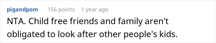 Childfree Woman Gets Called Out For Not Babysitting At Family Events, Gives Them A Reality Check Childfree Woman Gets Called Out For Not Babysitting At Family Events, Gives Them A Reality Check