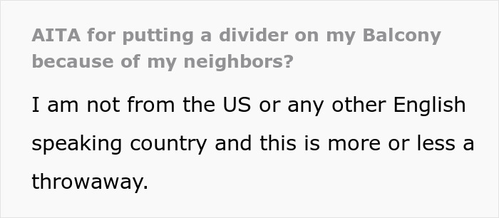 Woman’s Effort To Create Privacy On Balcony Sparks Outrage From Very Social Neighbors Woman’s Effort To Create Privacy On Balcony Sparks Outrage From Very Social Neighbors